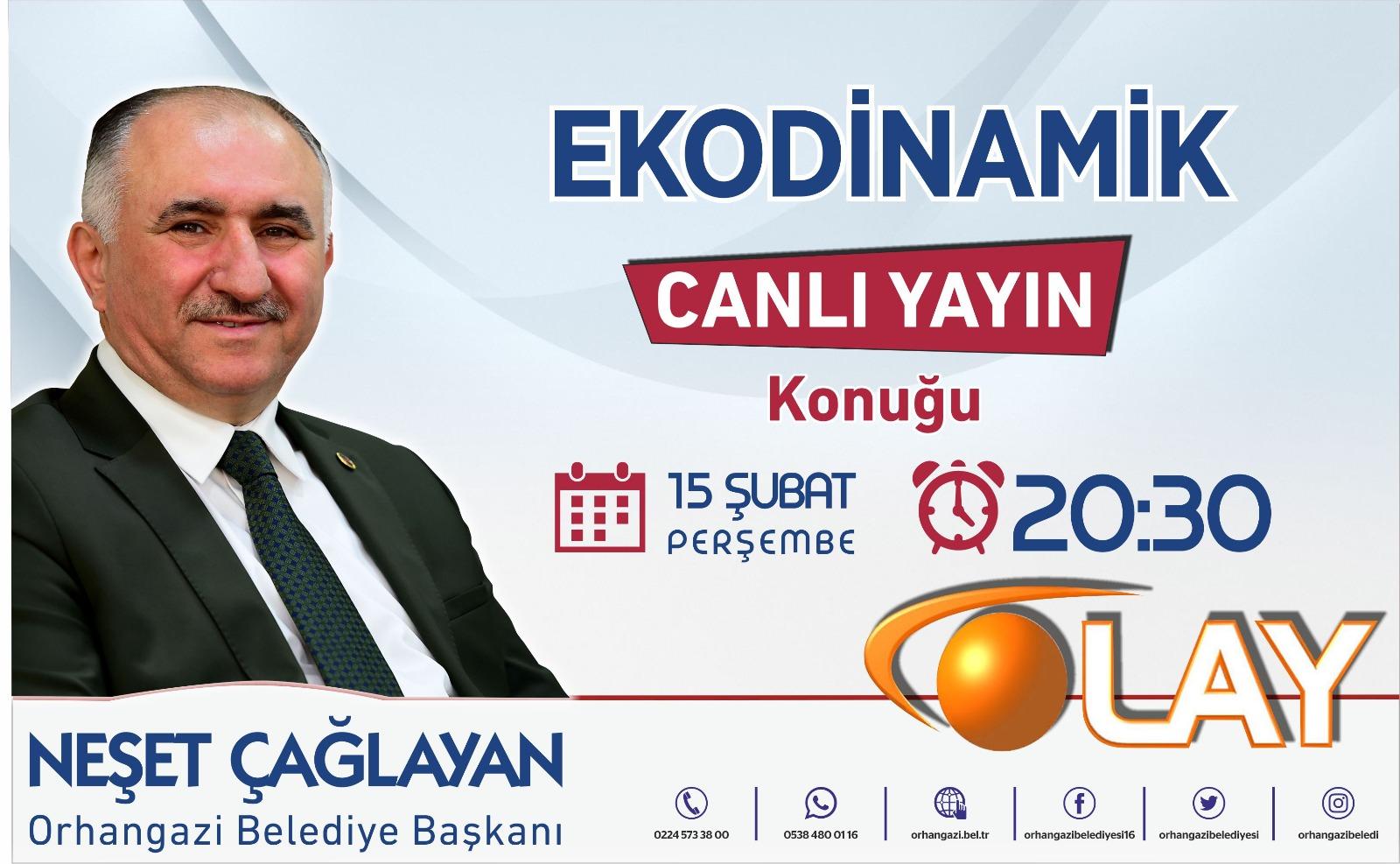 BAŞKAN ÇAĞLAYAN EKODİNAMİK PROGRAMININ CANLI YAYIN KONUĞU OLACAK