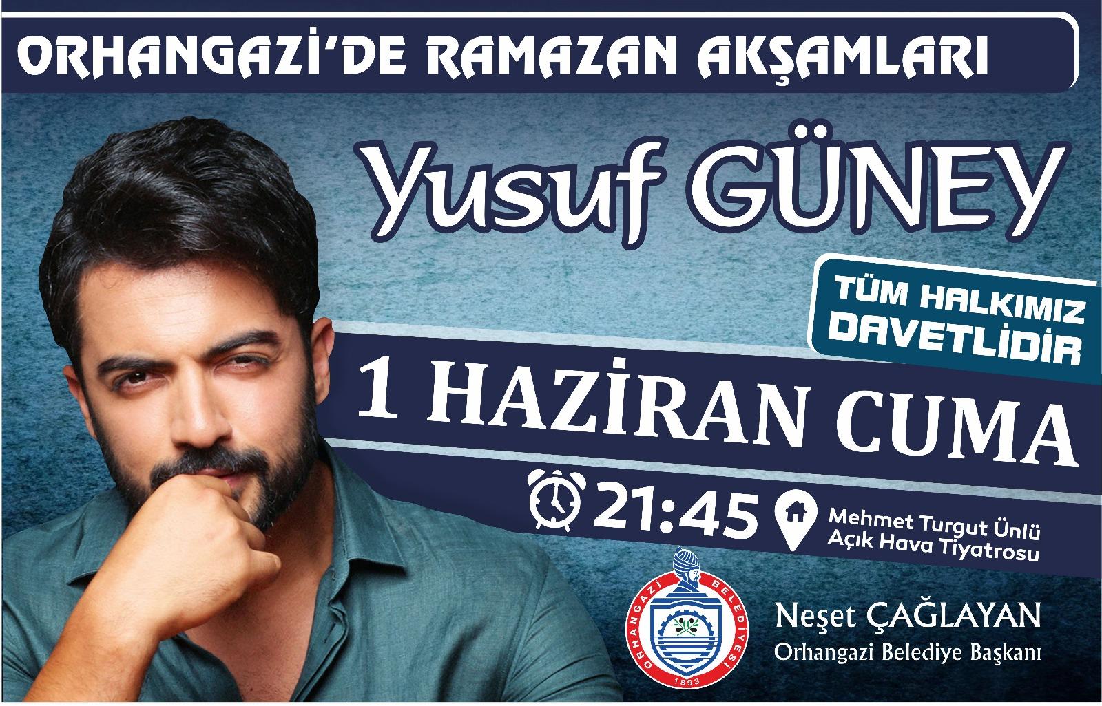 RAMAZAN ETKİNLİKLERİNDE YUSUF GÜNEY KONSERİ