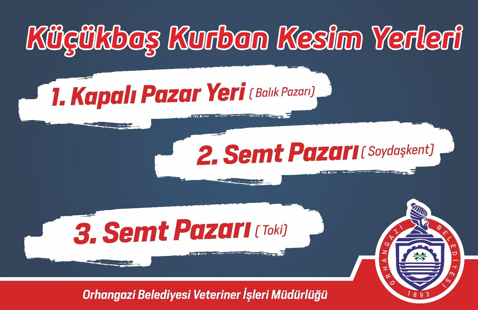 ORHANGAZİ'DE KURBAN KESİM NOKTALARI BELİRLENDİ 