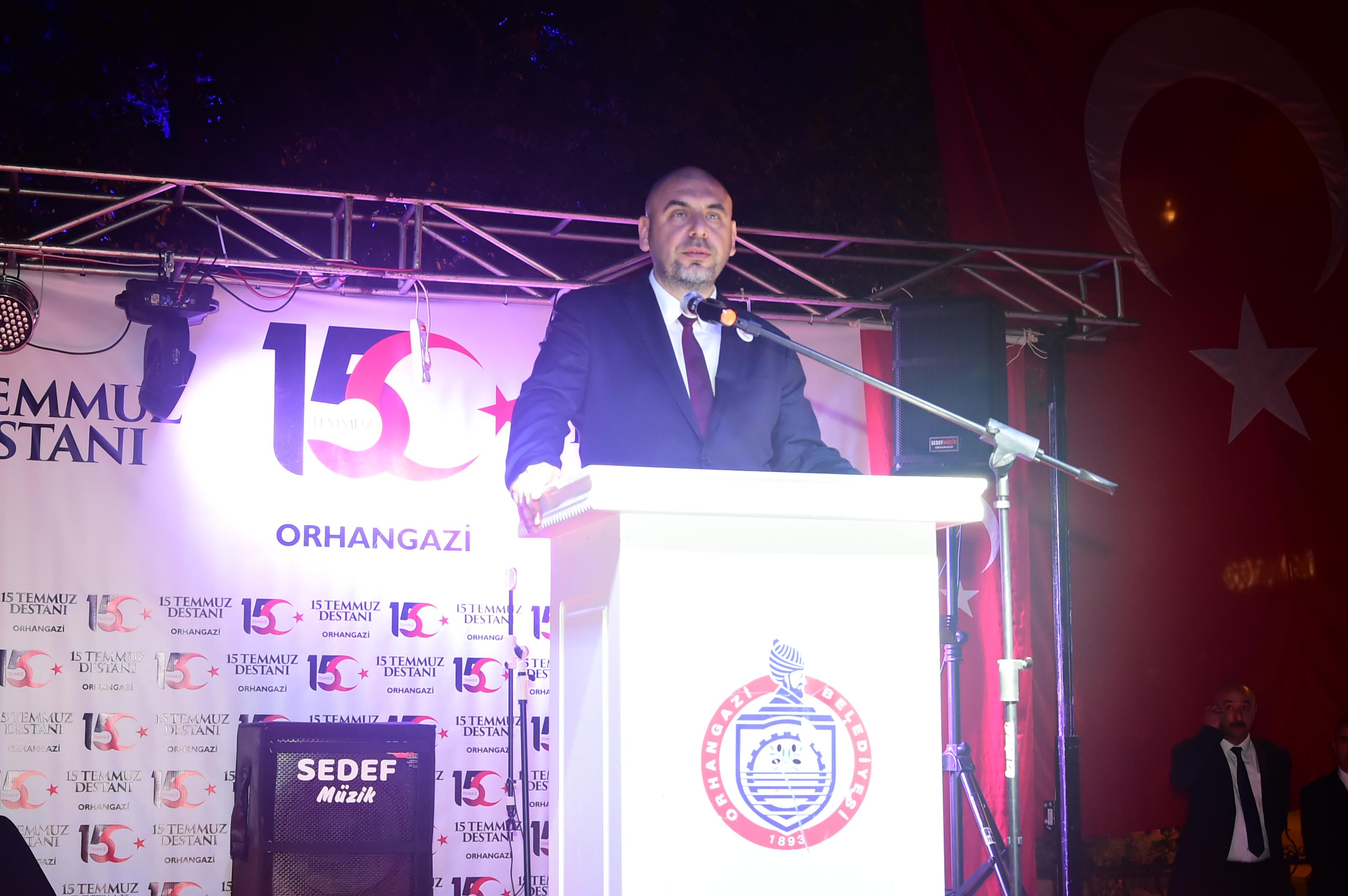 ORHANGAZİ’DE 15 TEMMUZ DESTANI ÇOŞKU İLE KUTLANDI. 