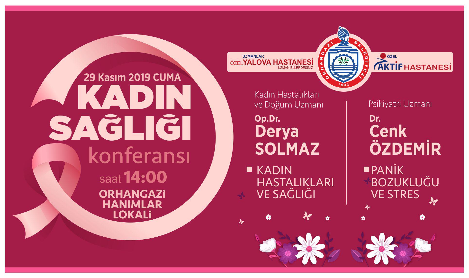KADIN SAĞLIĞI KONULU KONFERANS 29 KASIM CUMA GÜNÜ 