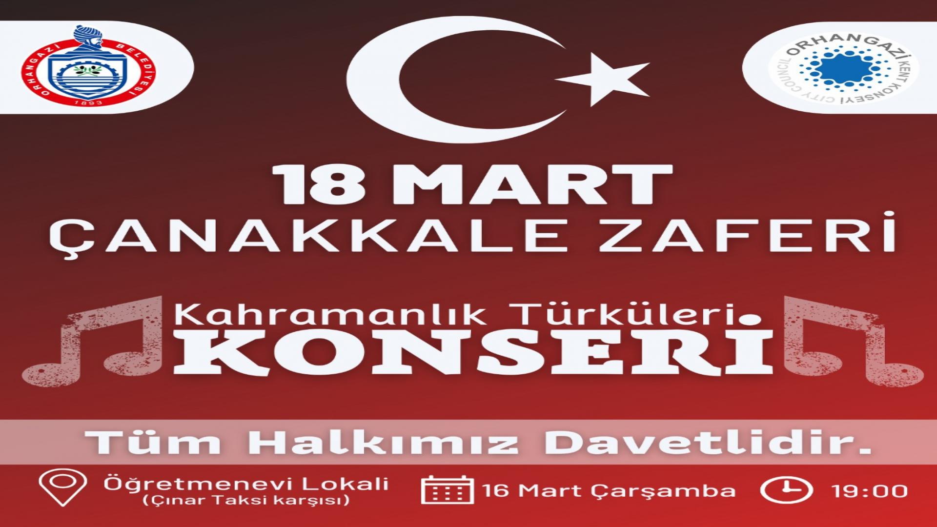 ÇANAKKALE ZAFERİ KAHRAMANLIK TÜRKÜLERİ İLE KUTLANACAK