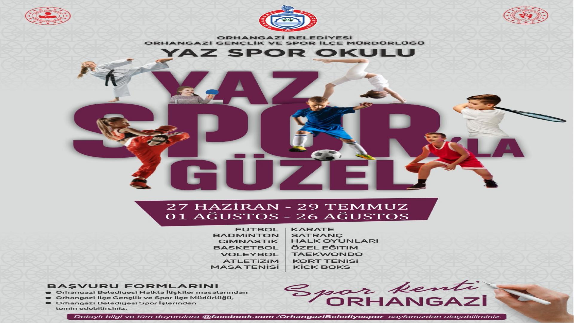 Orhangazi‘de yaz Spor okulları başlıyor