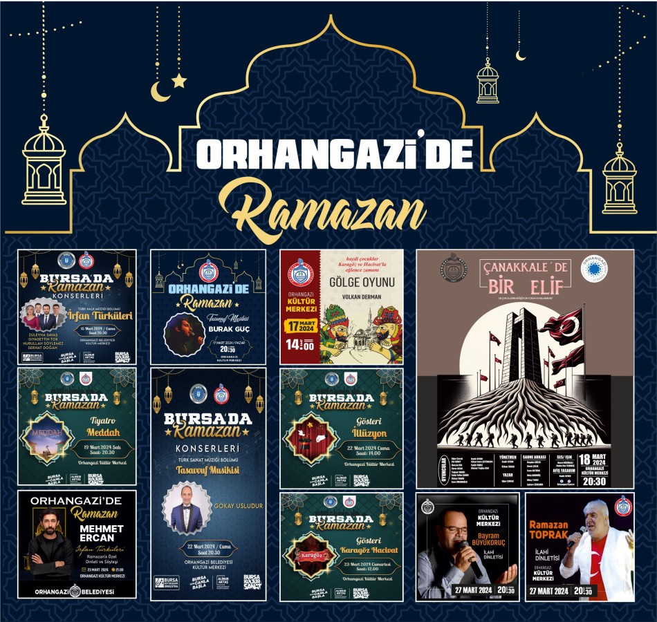 Orhangazi Belediyesinden Muhteşem, Hoşgeldin Ya Şehr-i Ramazan, Etkinlikleri