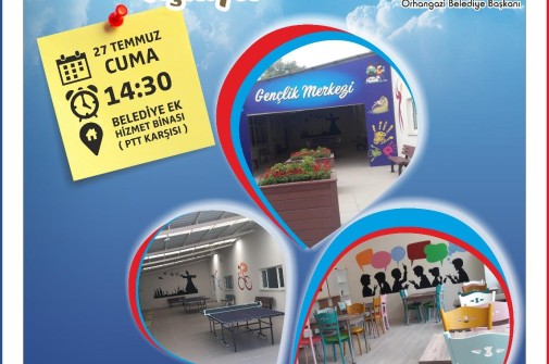 GENÇLİK MERKEZİ AÇILIYOR