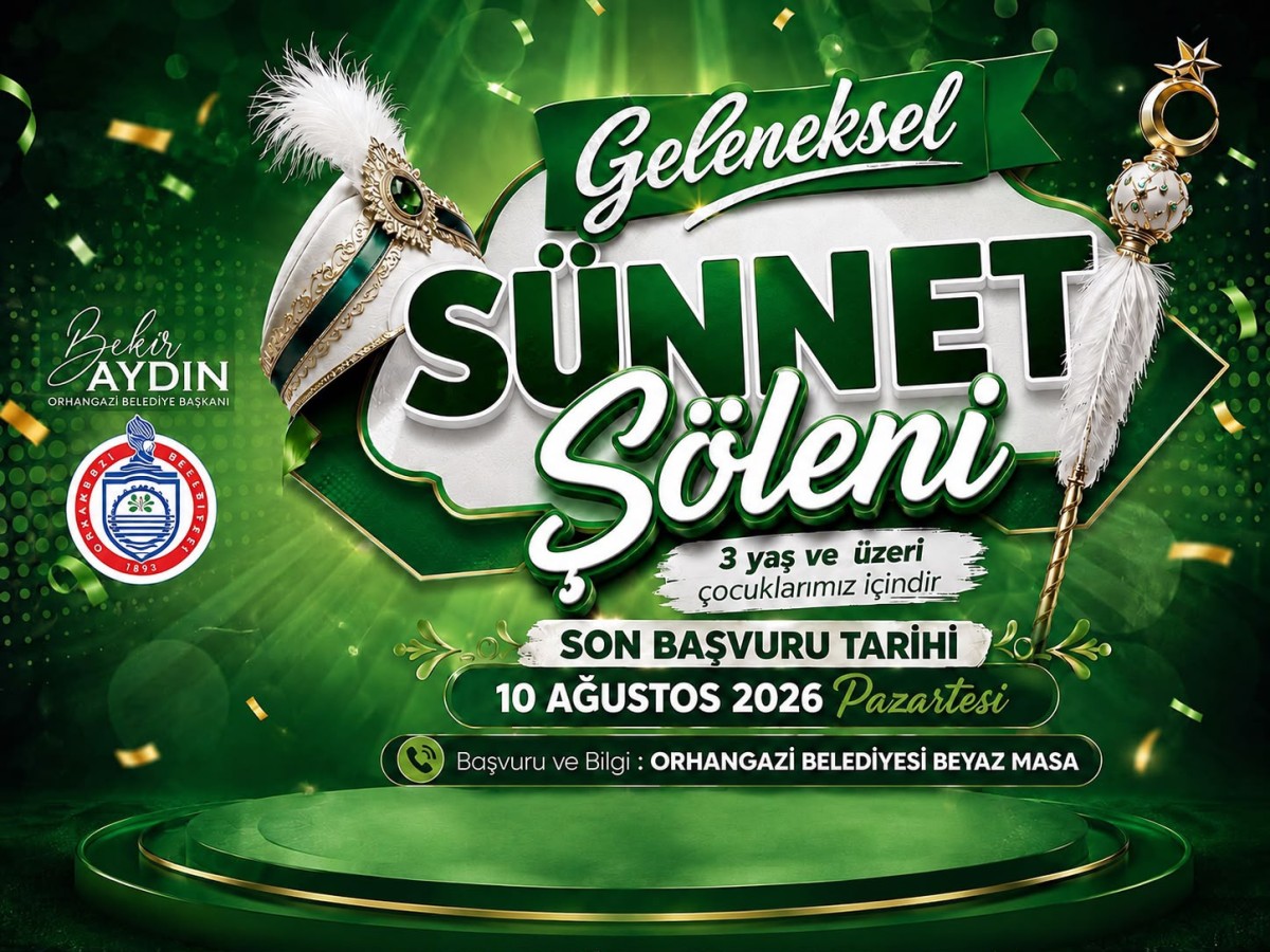 Orhangazi Belediyesi’nden Geleneksel Sünnet Şöleni İçin Başvurular Baş...